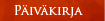 P�iv�kirja